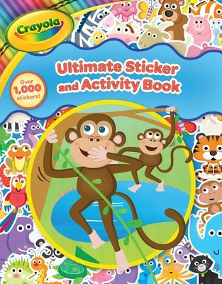 Crayola Ultimate Sticker and Activity Book by Buzzpop