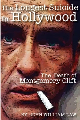 The Longest Suicide in Hollywood by Law, John William