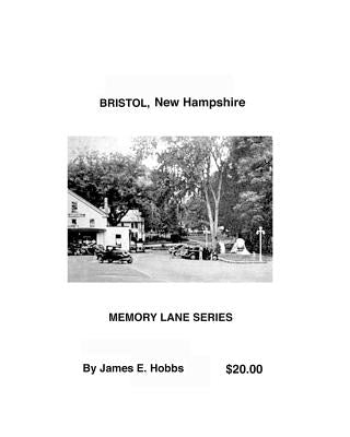 Bristol, New Hampshire by Hobbs, James E.