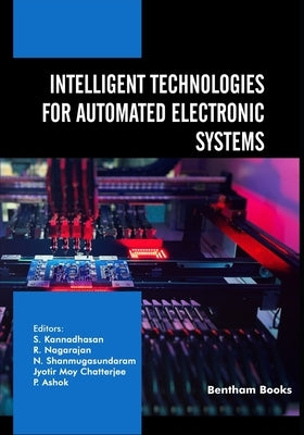 Intelligent Technologies for Automated Electronic Systems by Nagarajan, R.