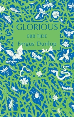 Glorious: Ebb Tide by Dunlop, Fergus