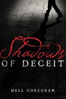 Shadows of Deceit by Corcoran, Mell