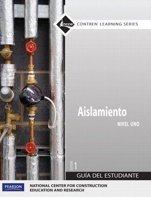 Insulating Trainee Guide in Spanish, Level 1 by Nccer