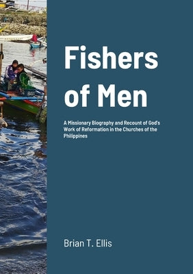 Fishers of Men by Ellis, Brian Thomas