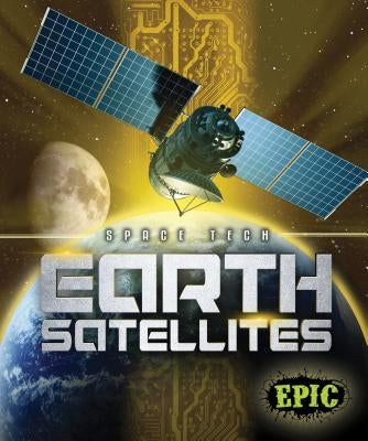 Earth Satellites by Fleming, Dana
