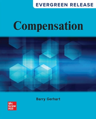 Loose-Leaf for Compensation by Gerhart, Barry