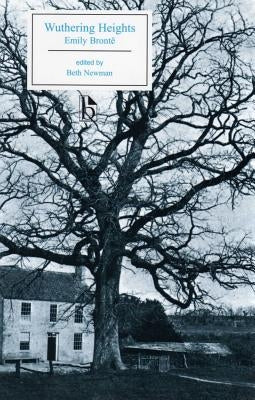 Wuthering Heights - Ed. Newman by Brontë, Emily