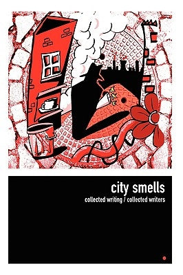 City Smells by Edit Red, Red
