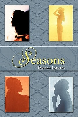 Seasons by Lynette, Deanna