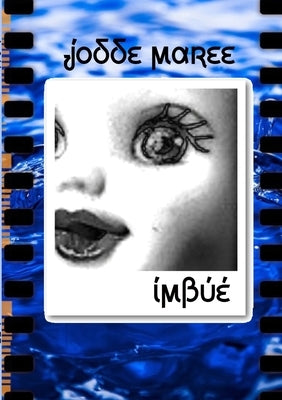 Imbue by Maree, Jodde