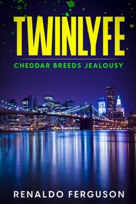 Twinlyfe by Ferguson, Renaldo Ricardo