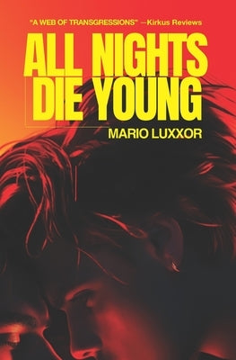All Nights Die Young by Luxxor, Mario