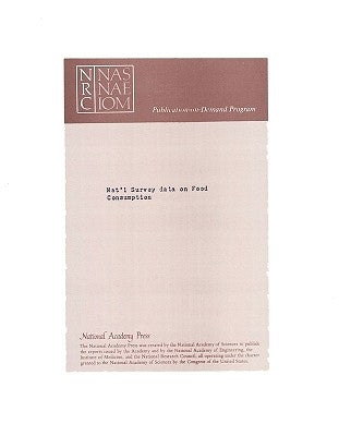 National Survey Data on Food Consumption: Uses and Recommendations by National Research Council
