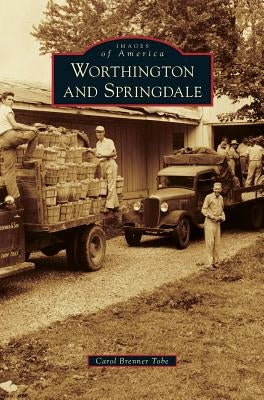 Worthington and Springdale by Tobe, Carol Brenner