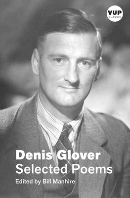 Selected Poems (Vup Classic) by Glover, Denis