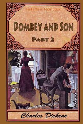 Dombey and Son Part 2 by Dickens, Charles