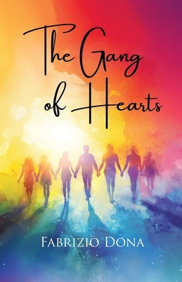The Gang of Hearts by Dona, Fabrizio
