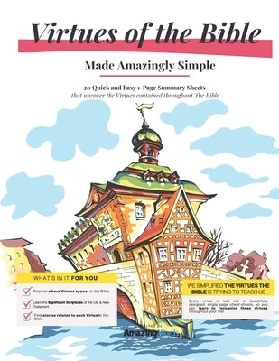 Virtues of The Bible: Made Amazingly Simple by Words, Amazing