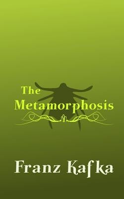 The Metamorphosis: Original and Unabridged by Wyllie, David