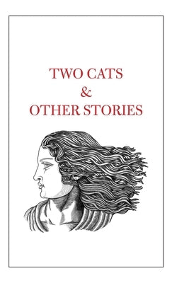 Two Cats & Other Stories by Shah, Tahir