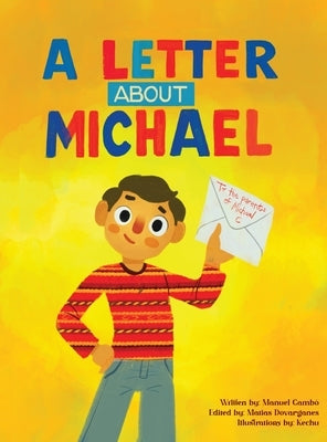 A Letter About Michael by Cambo, Manuel