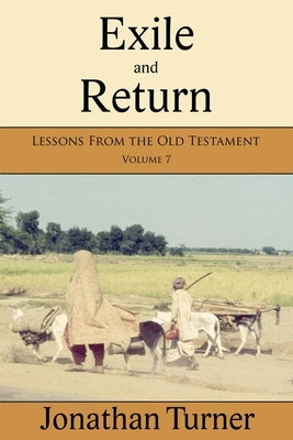 Exile and Return by Turner, Jonathan