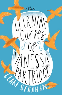 The Learning Curves of Vanessa Partridge by Strahan, Clare