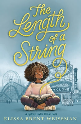 The Length of a String by Weissman, Elissa Brent