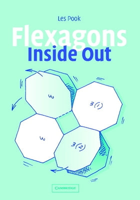 Flexagons Inside Out by Pook, Les