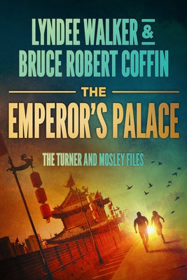 The Emperor's Palace by Walker, LynDee