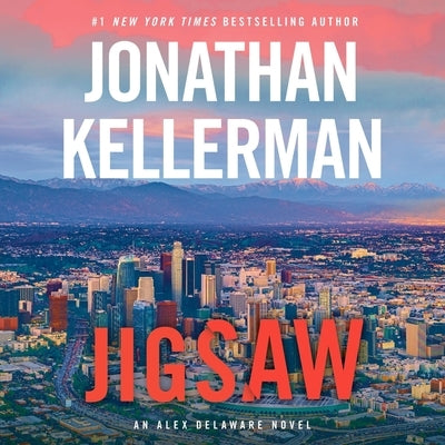 Jigsaw: An Alex Delaware Novel by Kellerman, Jonathan