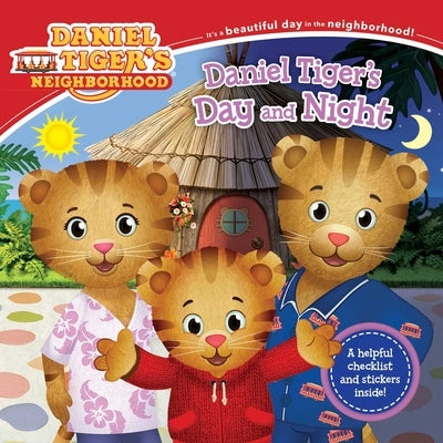 Daniel Tiger's Day and Night [With Stickers] by Cassel, Alexandra