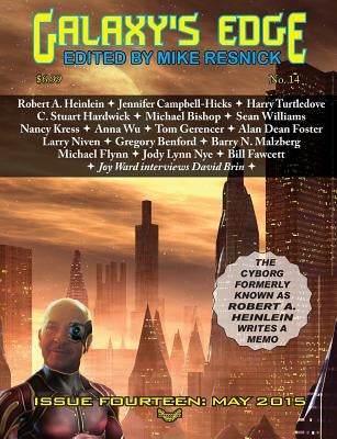 Galaxy's Edge Magazine: Issue 14, May 2015 (Heinlein Special) by Resnick, Mike