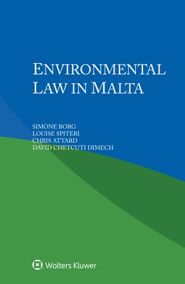 Environmental Law in Malta by Borg, Simone