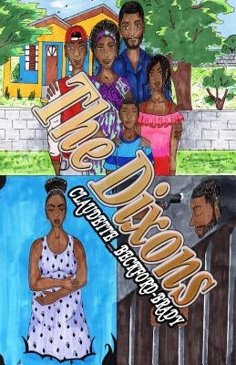 The Dixons by Beckford-Brady, Claudette