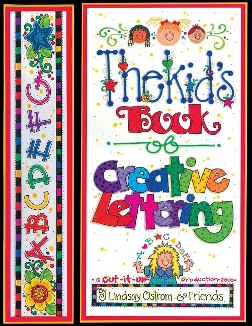 The kids book of creative lettering by Breslin, Vicky Lynn