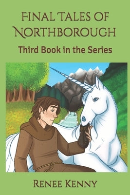 Final Tales of Northborough: Third Book in the Series by Girard, Axelle