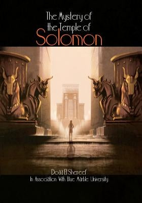 The Mystery of the Temple of Solomon by Drake, Walter