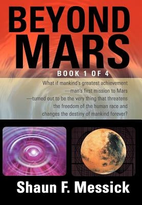 Beyond Mars by Messick, Shaun F.