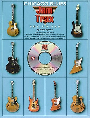 Jam Trax: Chicago Blues [With CD] by Agresta, Ralph