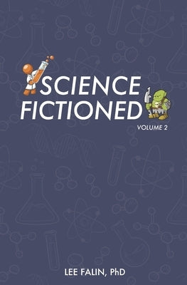 Science Fictioned - Volume 2 by Falin, Lee