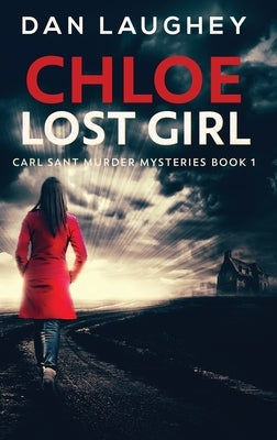 Chloe - Lost Girl by Laughey, Dan