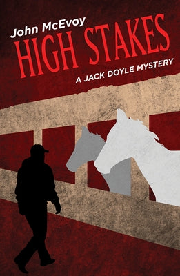 High Stakes by McEvoy, John