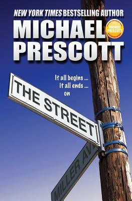 The Street by Prescott, Michael