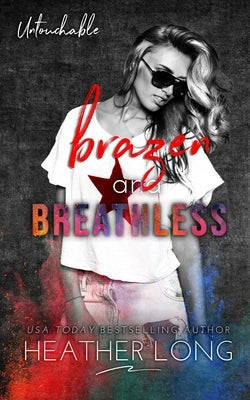 Brazen and Breathless by Long, Heather