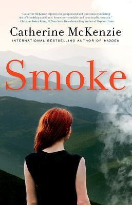 Smoke by McKenzie, Catherine