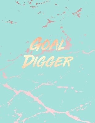 Goal Digger: Inspirational Quote Notebook, Beautiful Blue Marble and Rose Gold 8.5 x 11, 120 College Ruled Pages by Blush Marble Notebooks