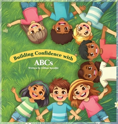 Building Confidence with ABCs by Kpodjie, Gillian