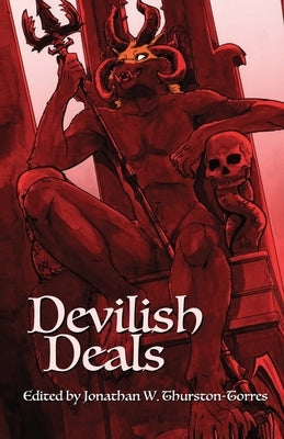Devilish Deals by Thurston-Torres, Jonathan W.