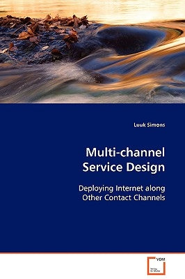 Multi-channel Service Design by Simons, Luuk